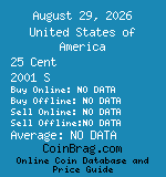 United States of America 25 Cent 2001 S coin