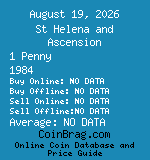 St Helena and Ascension 1 Penny 1984  coin